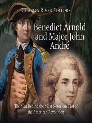 cover image of Benedict Arnold and Major John André